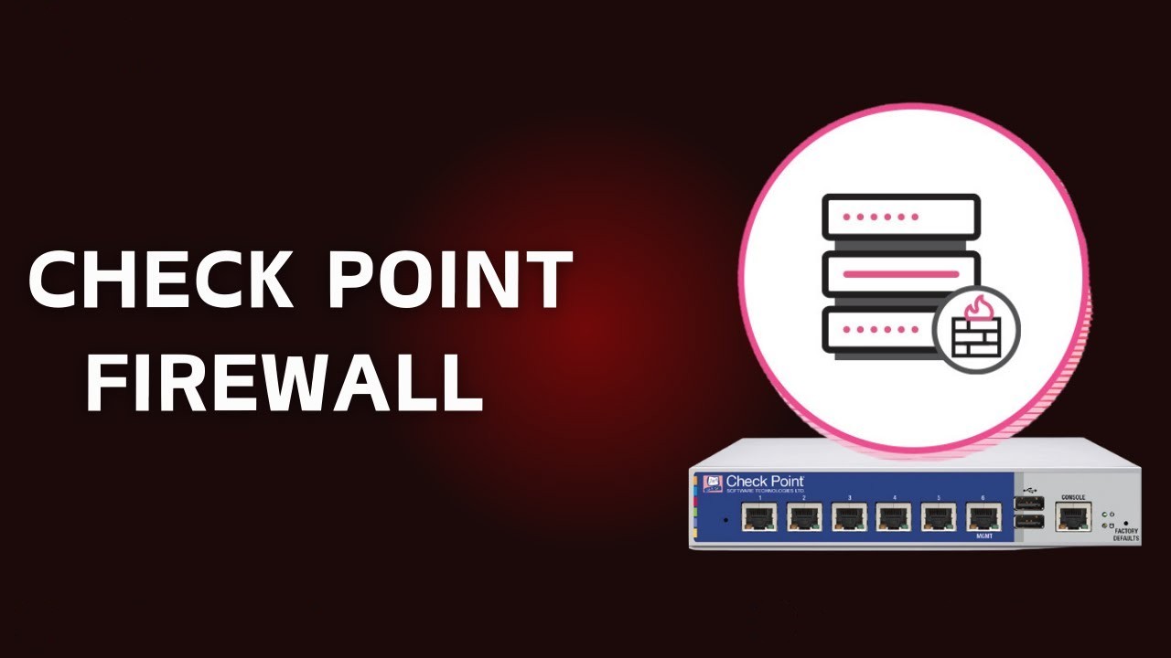 Checkpoint Firewall